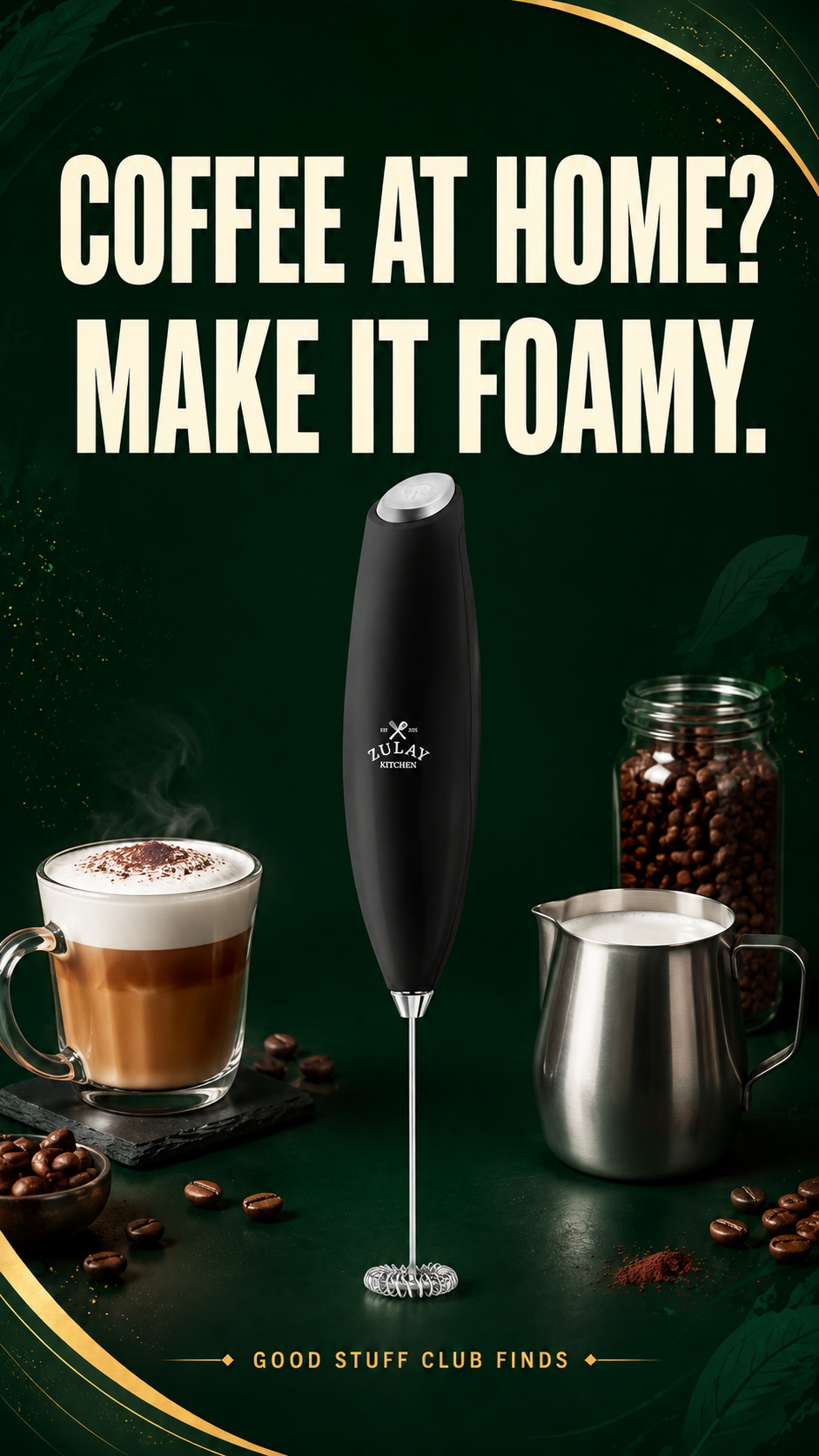 Zulay Milk Frother — advertisement cover